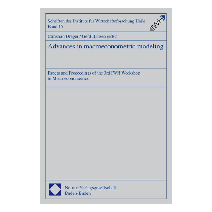 Advances in macroeconometric modeling