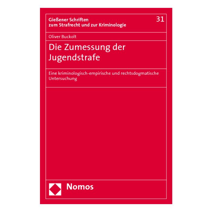 Die Zumessung der Jugendstrafe