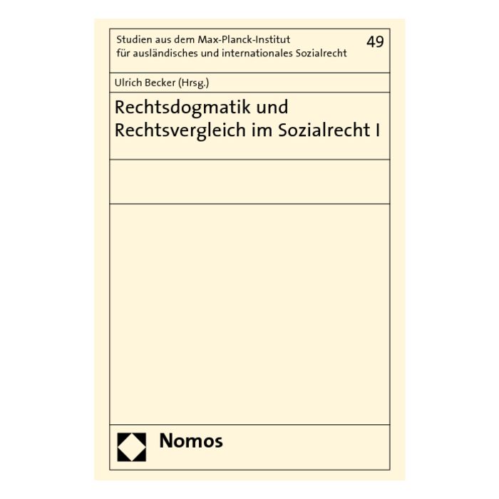 Rechtsdogmatik und Rechtsvergleich im Sozialrecht I