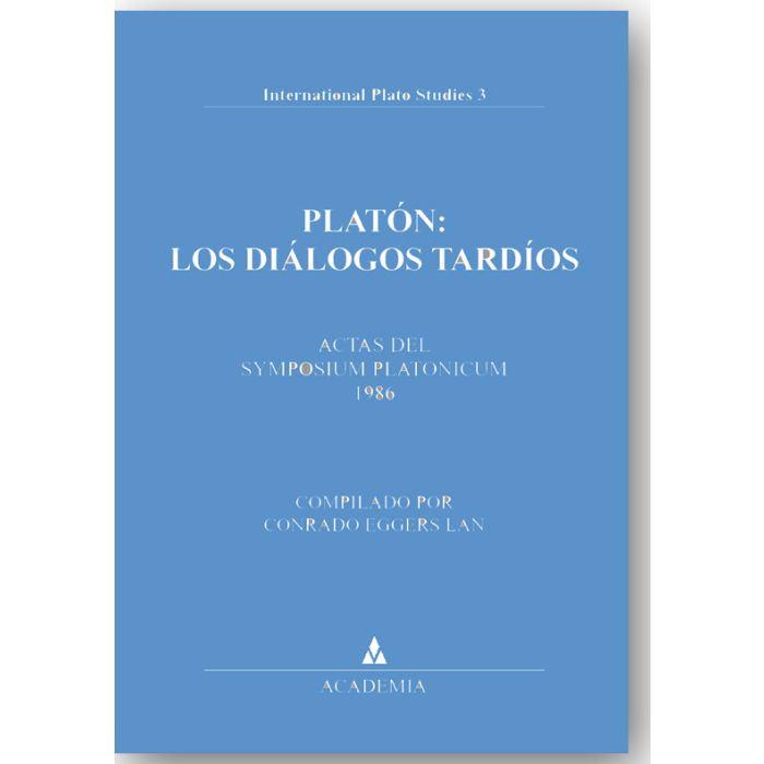 Platón: Los Diálogos Tardíos