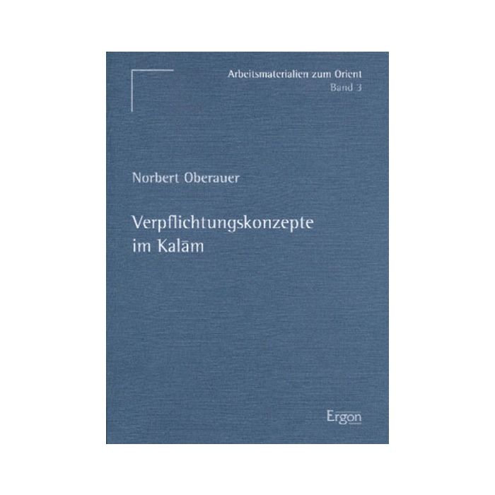 Verpflichtungskonzepte im Kalam