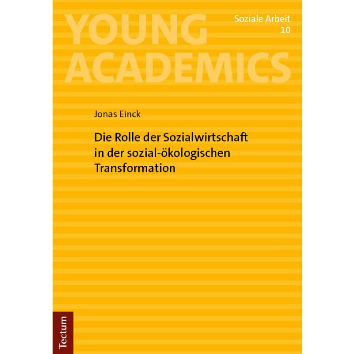 Die Rolle der Sozialwirtschaft in der sozial-ökologischen Transformation
