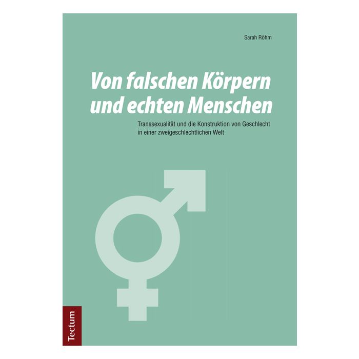 Von falschen Körpern und echten Menschen