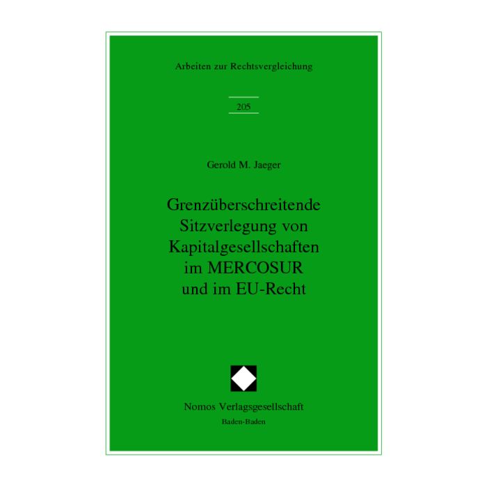 Grenzüberschreitende Sitzverlegung von Kapitalgesellschaften im MERCOSUR und im EU-Recht
