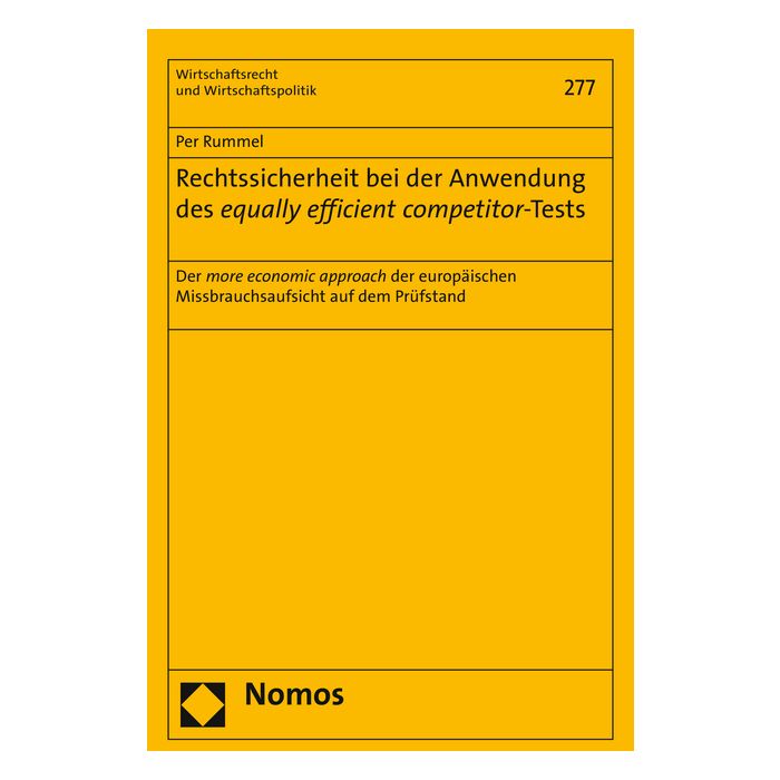 Rechtssicherheit bei der Anwendung des equally efficient competitor-Tests