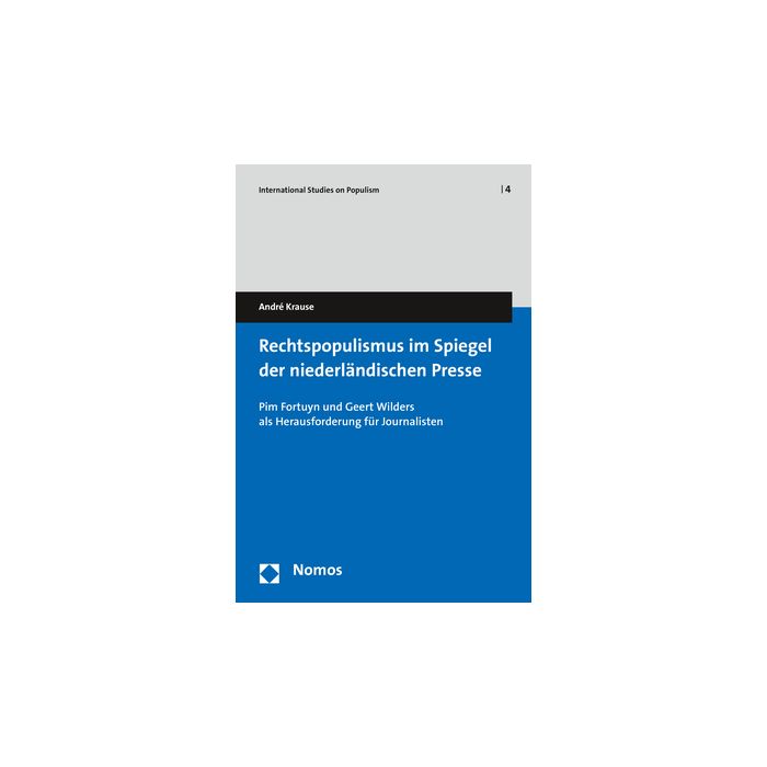 Rechtspopulismus im Spiegel der niederländischen Presse