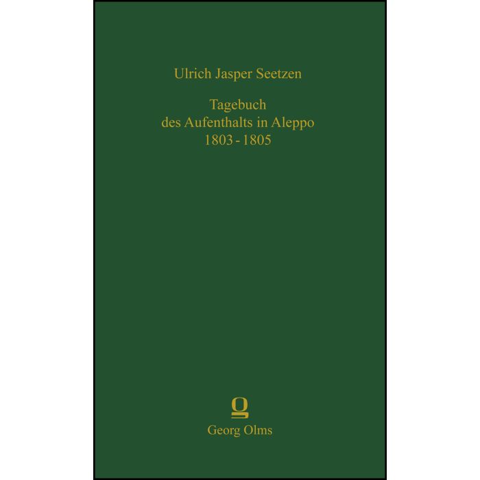 Tagebuch des Aufenthalts in Aleppo 1803-1805
