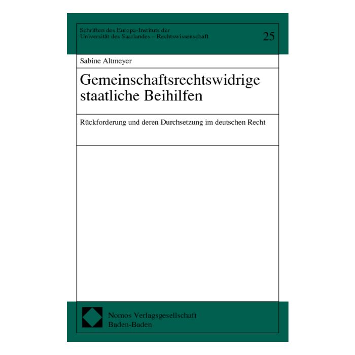 Gemeinschaftsrechtswidrige staatliche Beihilfen