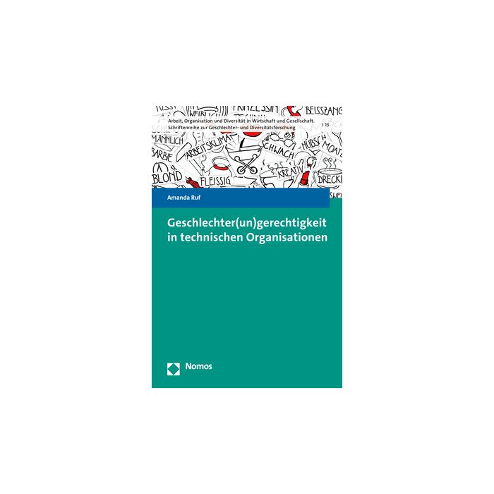 Geschlechter(un)gerechtigkeit in technischen Organisationen
