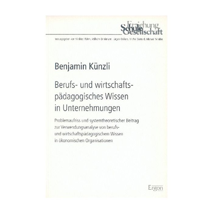 Berufs- und wirtschaftspädagogisches Wissen in Unternehmungen