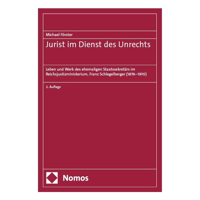Jurist im Dienst des Unrechts