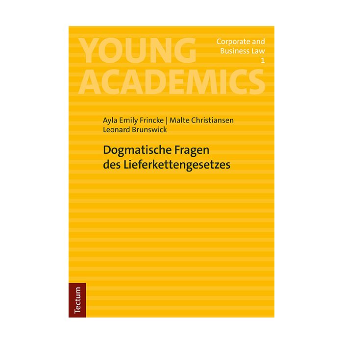 Dogmatische Fragen des Lieferkettengesetzes