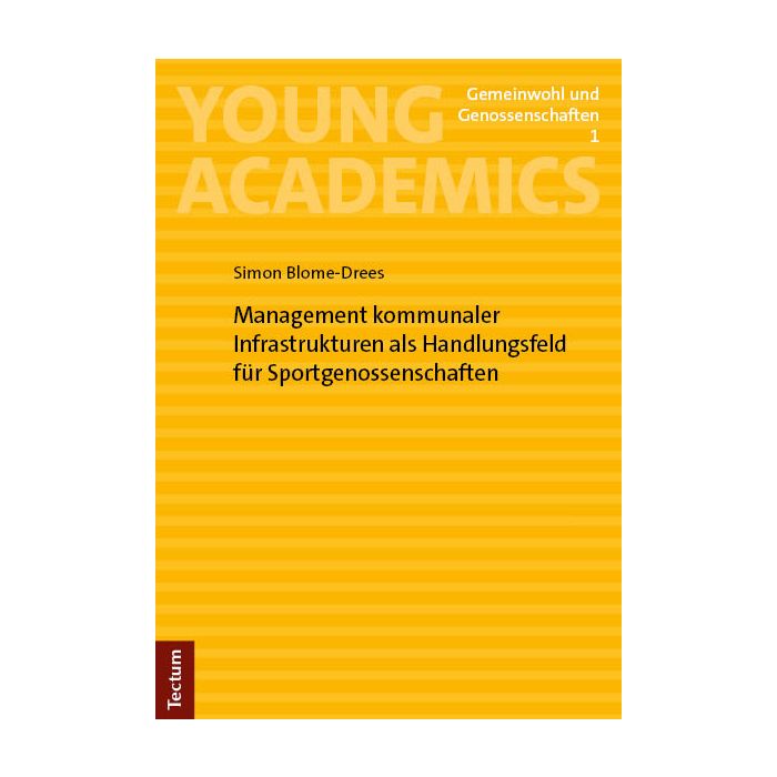 Management kommunaler Infrastrukturen als Handlungsfeld für Sportgenossenschaften