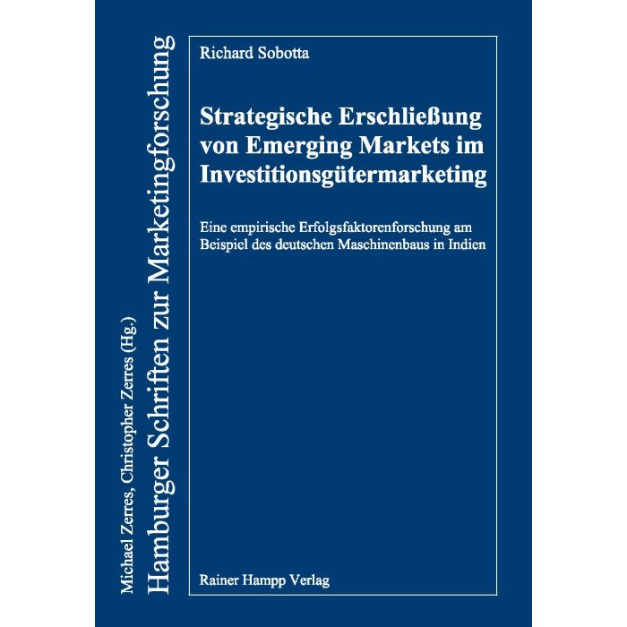 Strategische Erschließung von Emerging Markets im Investitionsgütermarketing