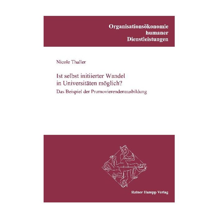 Ist selbst initiierter Wandel in Universitäten möglich?