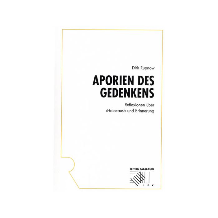 Aporien des Gedenkens