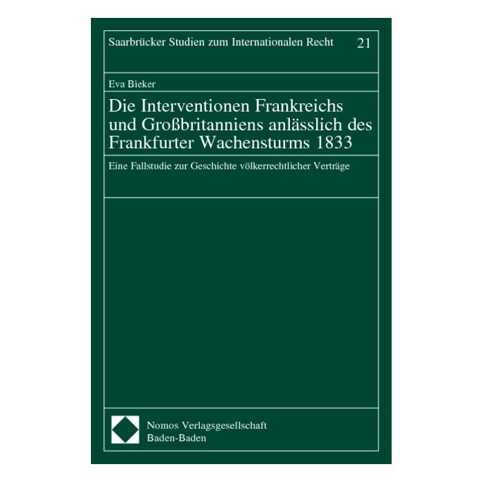 Die Interventionen Frankreichs und Großbritanniens anlässlich des Frankfurter Wachensturms 1833