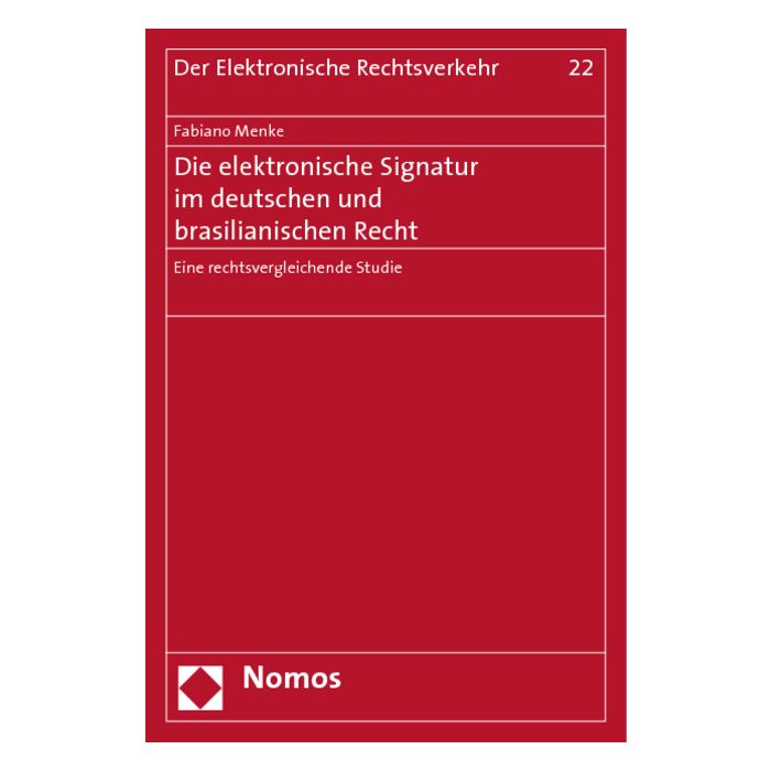 Die elektronische Signatur im deutschen und brasilianischen Recht