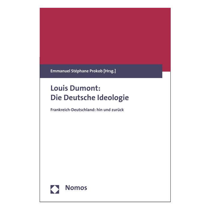 Louis Dumont: Die Deutsche Ideologie