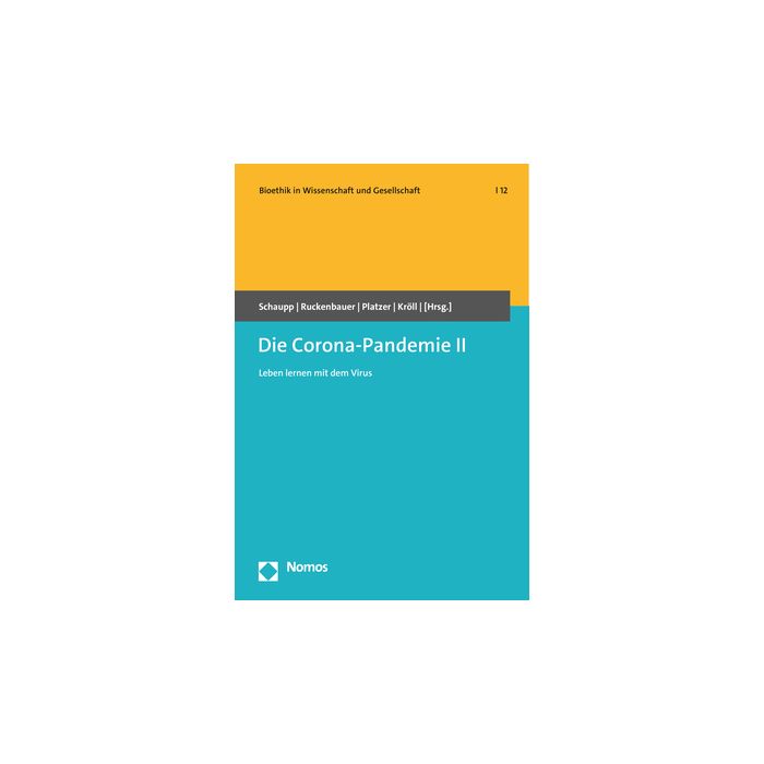 Die Corona-Pandemie II
