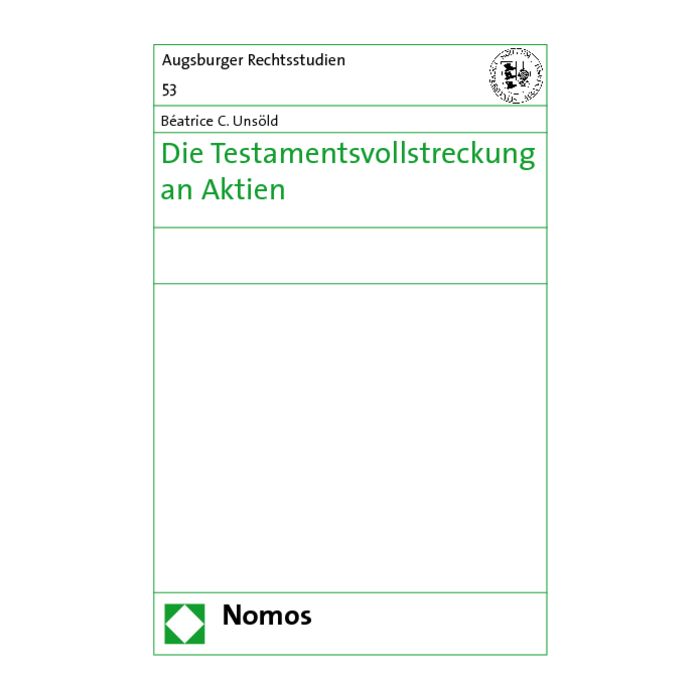 Die Testamentsvollstreckung an Aktien