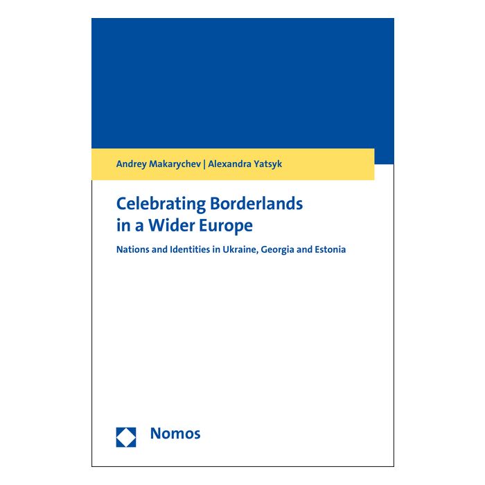 Celebrating Borderlands in a Wider Europe