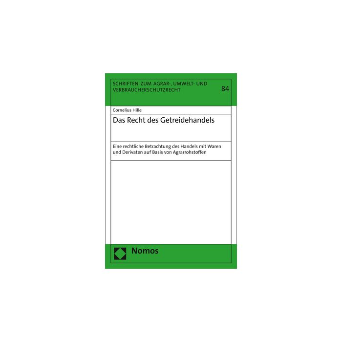 Das Recht des Getreidehandels