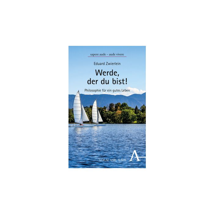 Werde, der du bist! Werde, der du bist!