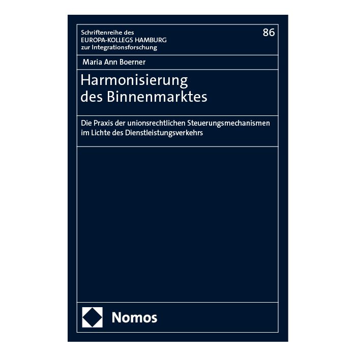 Harmonisierung des Binnenmarktes