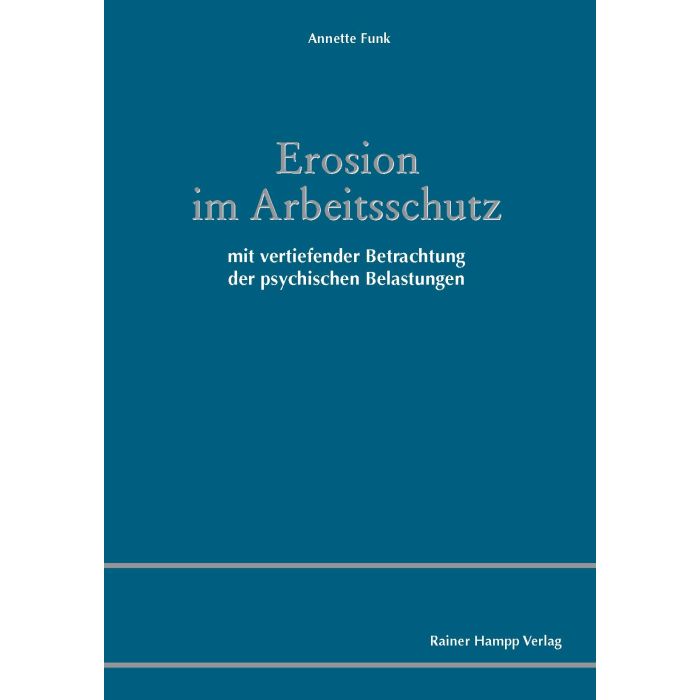 Erosion im Arbeitsschutz