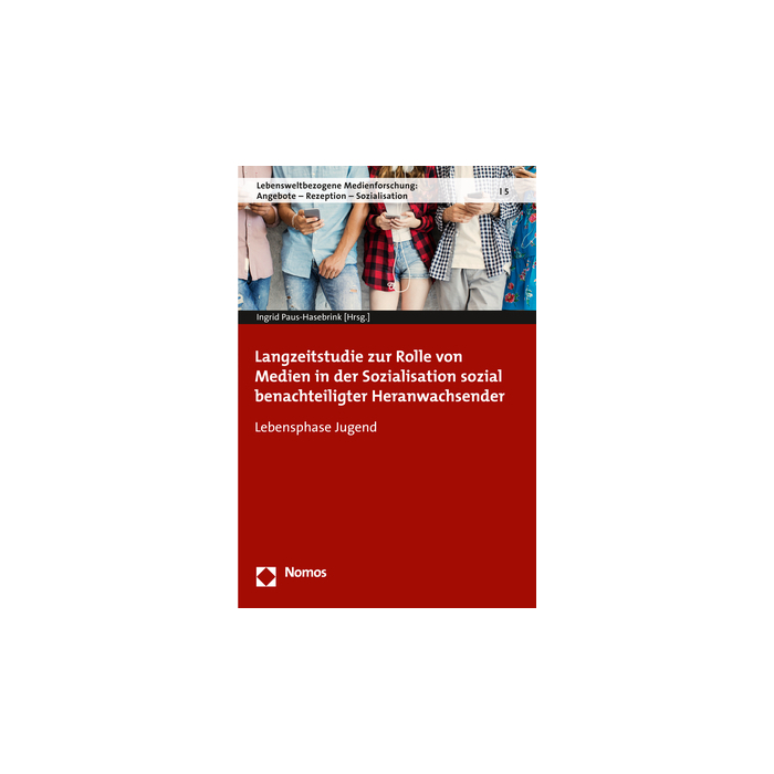 Langzeitstudie zur Rolle von Medien in der Sozialisation sozial benachteiligter Heranwachsender Langzeitstudie zur Rolle von Medien in der Sozialisation sozial benachteiligter Heranwachsender