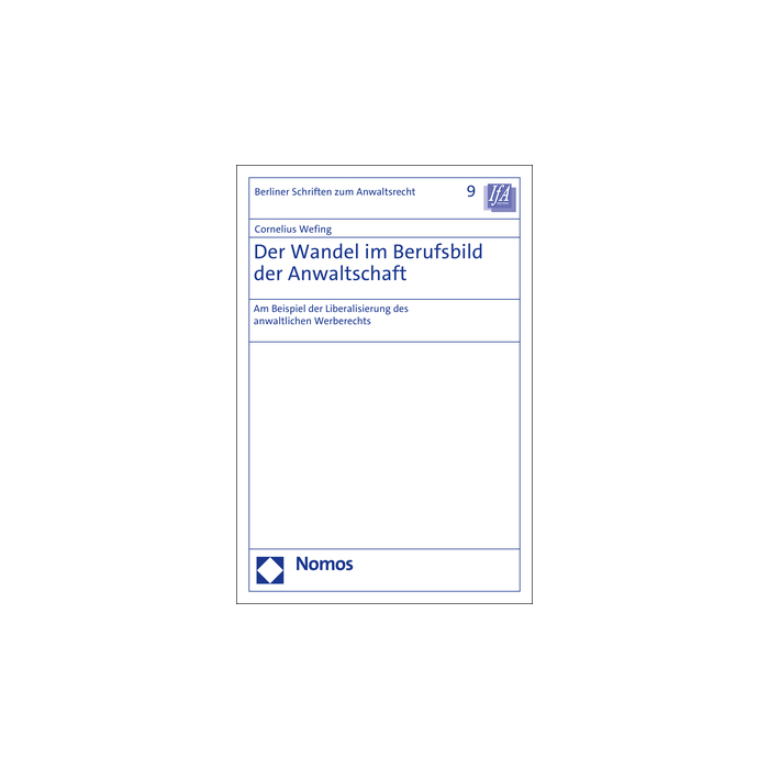 Der Wandel im Berufsbild der Anwaltschaft
