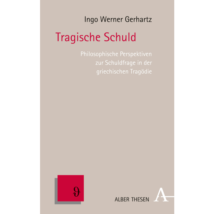 Tragische Schuld Tragische Schuld