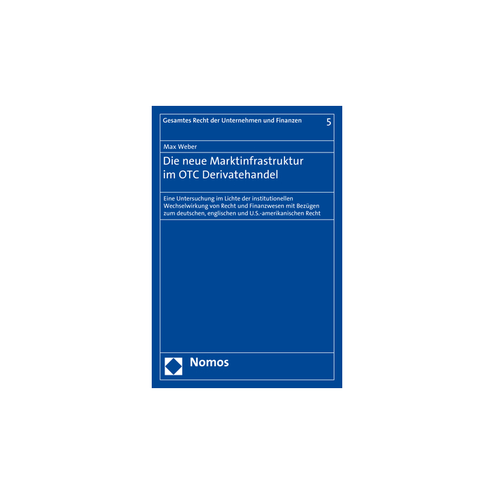 Die neue Marktinfrastruktur im OTC Derivatehandel Die neue Marktinfrastruktur im OTC Derivatehandel