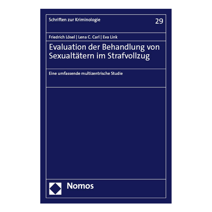 Evaluation der Behandlung von Sexualtätern im Strafvollzug Evaluation der Behandlung von Sexualtätern im Strafvollzug