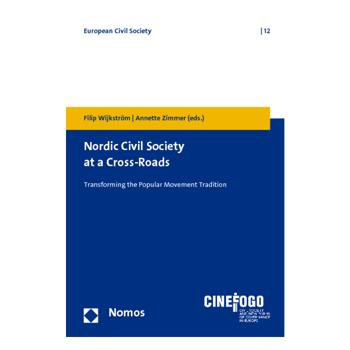 Nordic Civil Society at a Cross-Roads Nordic Civil Society at a Cross-Roads