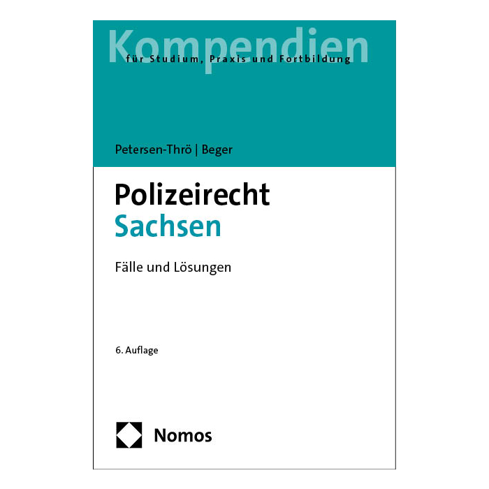 Polizeirecht Sachsen Polizeirecht Sachsen