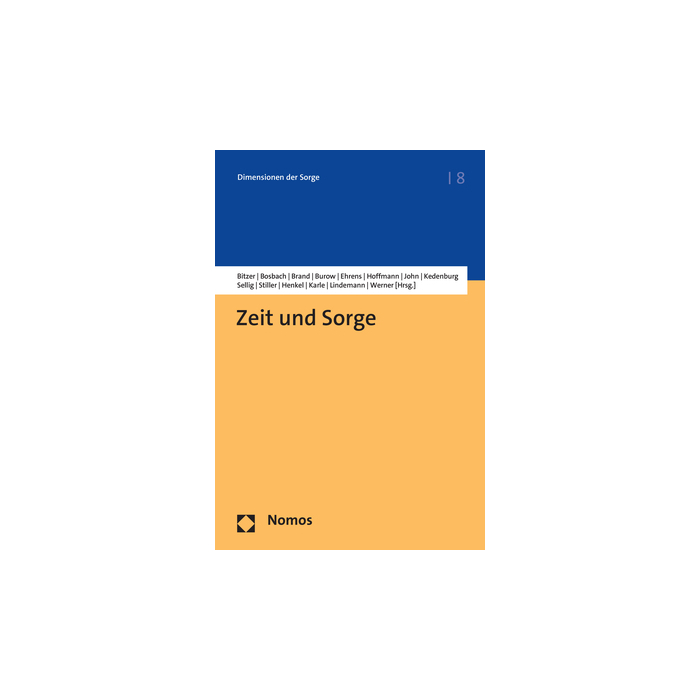 Zeit und Sorge Zeit und Sorge