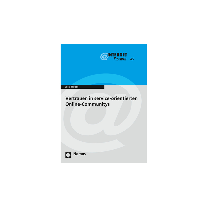 Vertrauen in service-orientierten Online-Communitys Vertrauen in service-orientierten Online-Communitys
