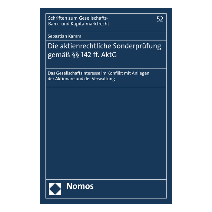 Die aktienrechtliche Sonderprüfung gemäß §§ 142 ff. AktG Die aktienrechtliche Sonderprüfung gemäß §§ 142 ff. AktG