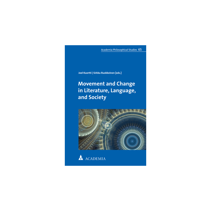 Movement and Change in Literature, Language, and Society Movement and Change in Literature, Language, and Society