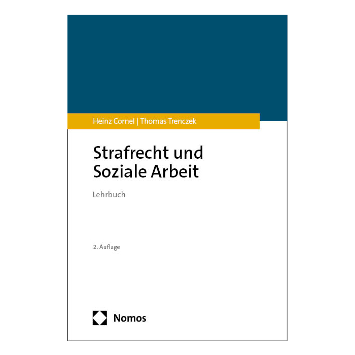 Strafrecht und Soziale Arbeit Strafrecht und Soziale Arbeit
