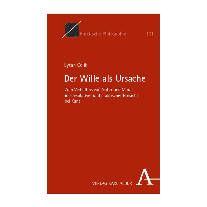 Der Wille als Ursache Der Wille als Ursache