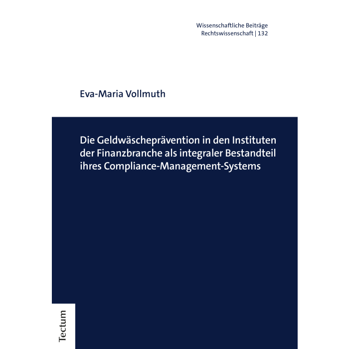 Die Geldwäscheprävention in den Instituten der Finanzbranche als integraler Bestandteil ihres Compliance-Management-Systems Die Geldwäscheprävention in den Instituten der Finanzbranche als integraler Bestandteil ihres Compliance-Management-Systems