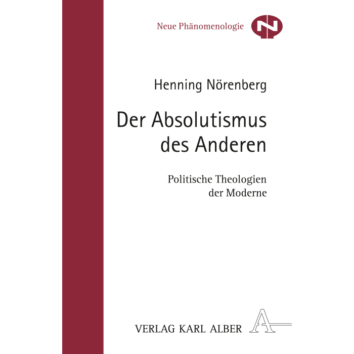 Der Absolutismus des Anderen Der Absolutismus des Anderen
