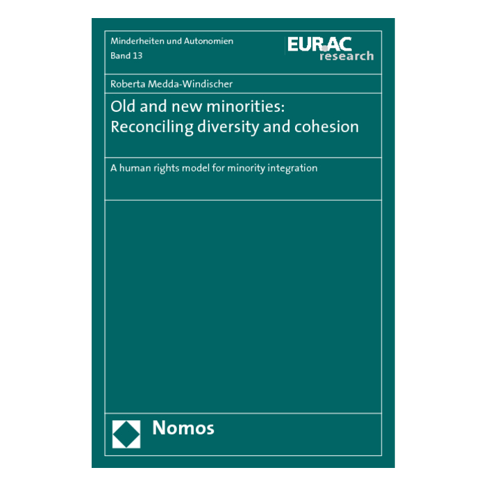 Old and new minorities: Reconciling diversity and cohesion Old and new minorities: Reconciling diversity and cohesion