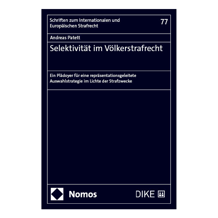 Selektivität im Völkerstrafrecht Selektivität im Völkerstrafrecht