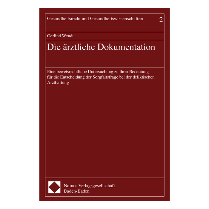 Die ärztliche Dokumentation Die ärztliche Dokumentation