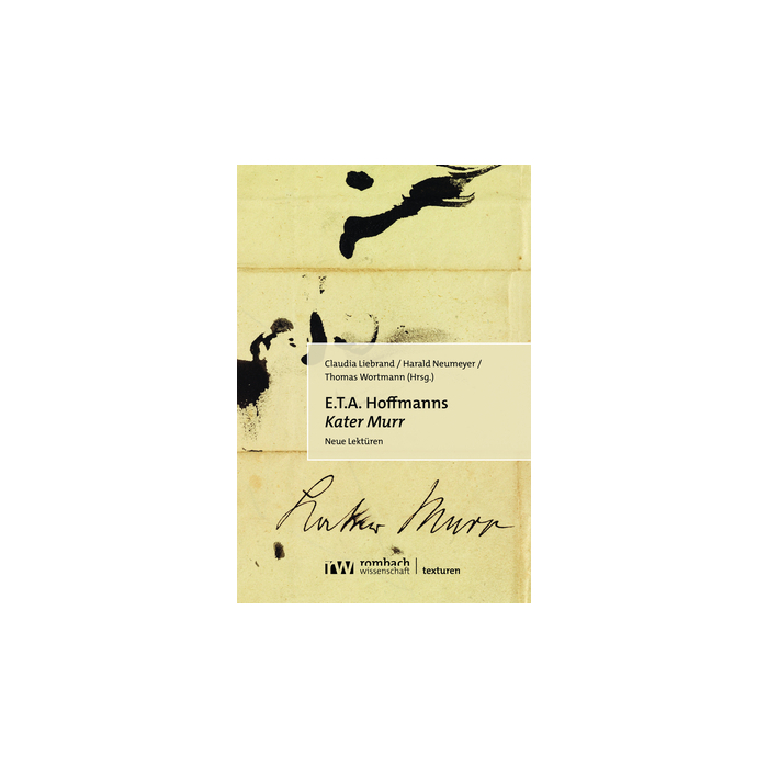 E.T.A. Hoffmanns »Kater Murr« E.T.A. Hoffmanns »Kater Murr«