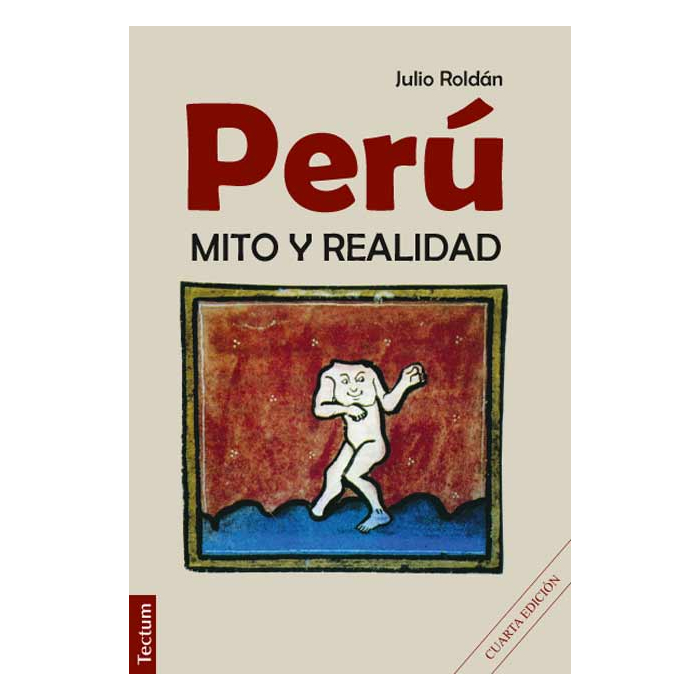 Perú - Mito y Realidad Perú - Mito y Realidad